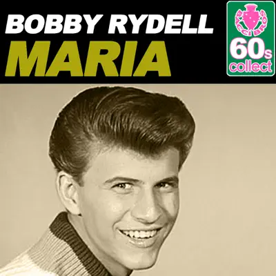 Maria (Remastered) - Single - Bobby Rydell