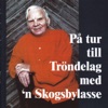 På tur till Tröndelag (feat. Gjermund og Einar Olav Larsen & Kalle Garli)