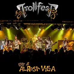 Live at Alrosa Villa - TrollfesT Live at Alrosa Villa - TrollfesT