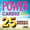Stream & download Power Cardio - 25 Workout Mixes (105 Minutes of Workout Music + Bonus Megamix [132-138 BPM])