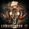 Armageddon It - EP album lyrics, reviews, download