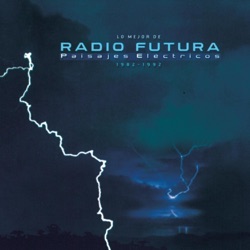 Radio Futura - Escuela de Calor
