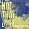 Not That Easy - Single, 2015