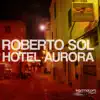 Stream & download Hotel Aurora