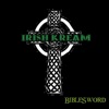 Irish Kream - Irish Kream