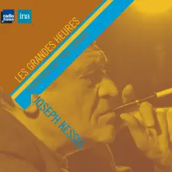 Joseph Kessel, témoin parmi les hommes (Entretiens) - Stéphane Grappelli Joseph Kessel, témoin parmi les hommes (Entretiens) - Stéphane Grappelli