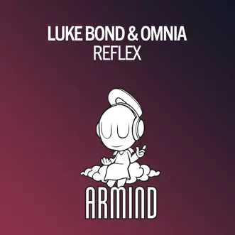 Reflex - Single by Luke Bond & Omnia album reviews, ratings, credits