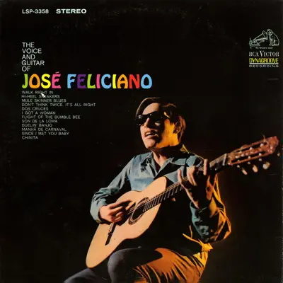 The Voice and Guitar of José Feliciano - José Feliciano
