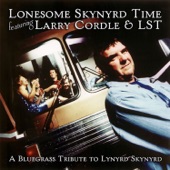 Larry Cordle & Lonesome Standard Time - Southern By The Grace Of God