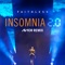 Insomnia 2.0 (Avicii Remix) [Radio Edit] - Single