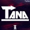 Tana - Dj Producer TANA lyrics