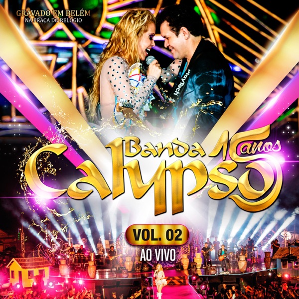 Lero Lero/Amor De Promoção/Aí Menina Feat Lia Sophia (Calypso 15