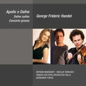 George Frideric Handel: Apollo e Dafne, Dafne Suites & Concerto grosso artwork