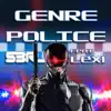 Stream & download Genre Police (feat. Lexi)