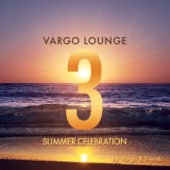 Vargo Lounge - Summer Celebration 3 artwork