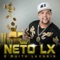 Vida Mais Ou Menos - Neto LX lyrics