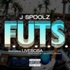 F.U.T.S. (feat. LiveSosa) - Single