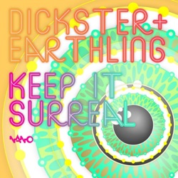 Dickster - Keep It Surreal