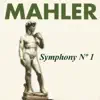 Stream & download Mahler - Symphony Nº 1