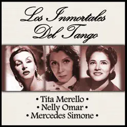 Los Inmortales del Tango - Mercedes Simone
