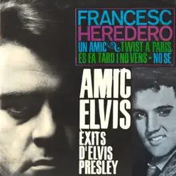 Francesc Heredero & Èxits D'Elvis Presley - Francesc Heredero