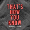 That's How You Know You Messed Up - Single