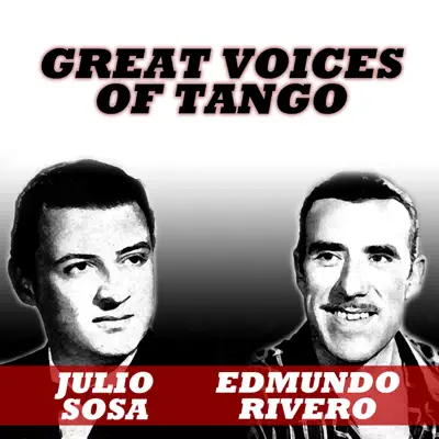 Great Voices of Tango - Edmundo Rivero