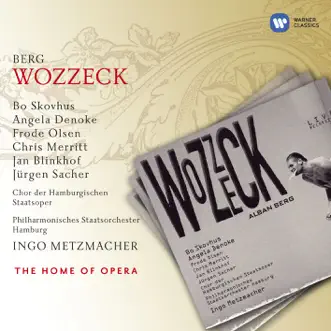 Wozzeck · Oper in 3 Akten, Dritter Akt: Tanzt alle, tanzt nur zu ... (3. Szene: Wozzeck - Margret - Burschen/Chor - Dirnen/Chor) by Angela Denoke, Hamburg State Opera Chorus, Chris Merritt, Frode Olsen, Ingo Metzmacher, Jan Blinkhof, Kinderchor Cantilene & Hamburg Philharmonic State Orchestra song reviws