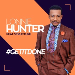Lonnie Hunter & Structure - Forever I Will