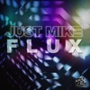 Flux (Remixes) - Single