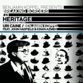 Heritage (feat. Uri Caine, John Hadfield & Kinan Azmeh) [Breaking Borders #4] artwork