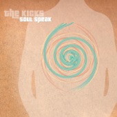 The Kicks - Soulspeak