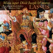 Lasso: Missa super Dixit Joseph & Motets artwork