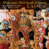 Cinquecento - Lasso: Missa super Dixit Joseph & Motets artwork