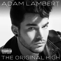 The Original High (Deluxe Version) - Adam Lambert