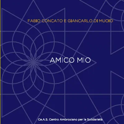 Amico Mio (feat. Giancarlo Di Muoio) - Single - Fabio Concato