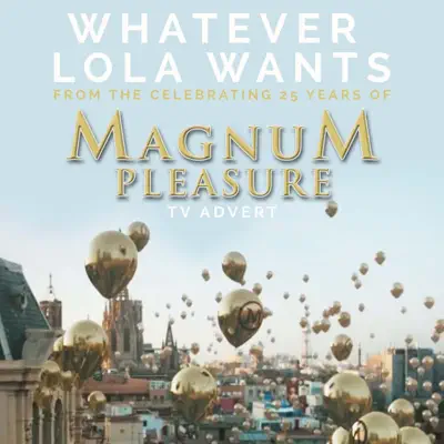 Whatever Lola Wants (From the "Celebrating 25 Years of Magnum Pleasure" TV Advert) [Remastered] - Single - Della Reese