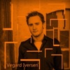 Vegard Iversen - Vi Trenger Ikke Mer