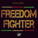Freedom Fighter - Kristine Alicia