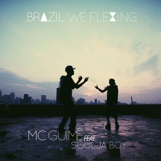 Cover artwork for Brazil We Flexing