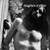 Daughters of Albion - Hat Off, Arms Out, Ronnie
