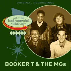 All Time Instrumental Greats - Booker T. & The Mg's
