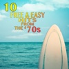 10 Free & Easy Hits of the '70s