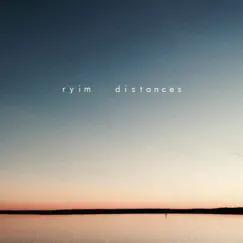 Distances - EP by RyIm album reviews, ratings, credits