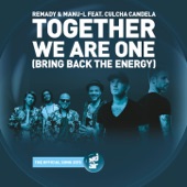 Together We Are One (Bring Back the Energy) [feat. Culcha Candela] artwork