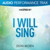 I Will Sing (Audio Performance Trax) - EP