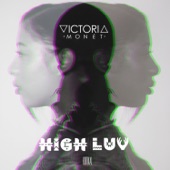 Victoria Monét - High Luv