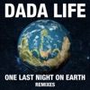 One Last Night On Earth (Remixes) - Single