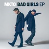 Bad Girls - EP