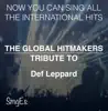 The Global HitMakers: Def Leppard (Karaoke Version) album lyrics, reviews, download